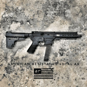 american resistance 40cal ar pistol
